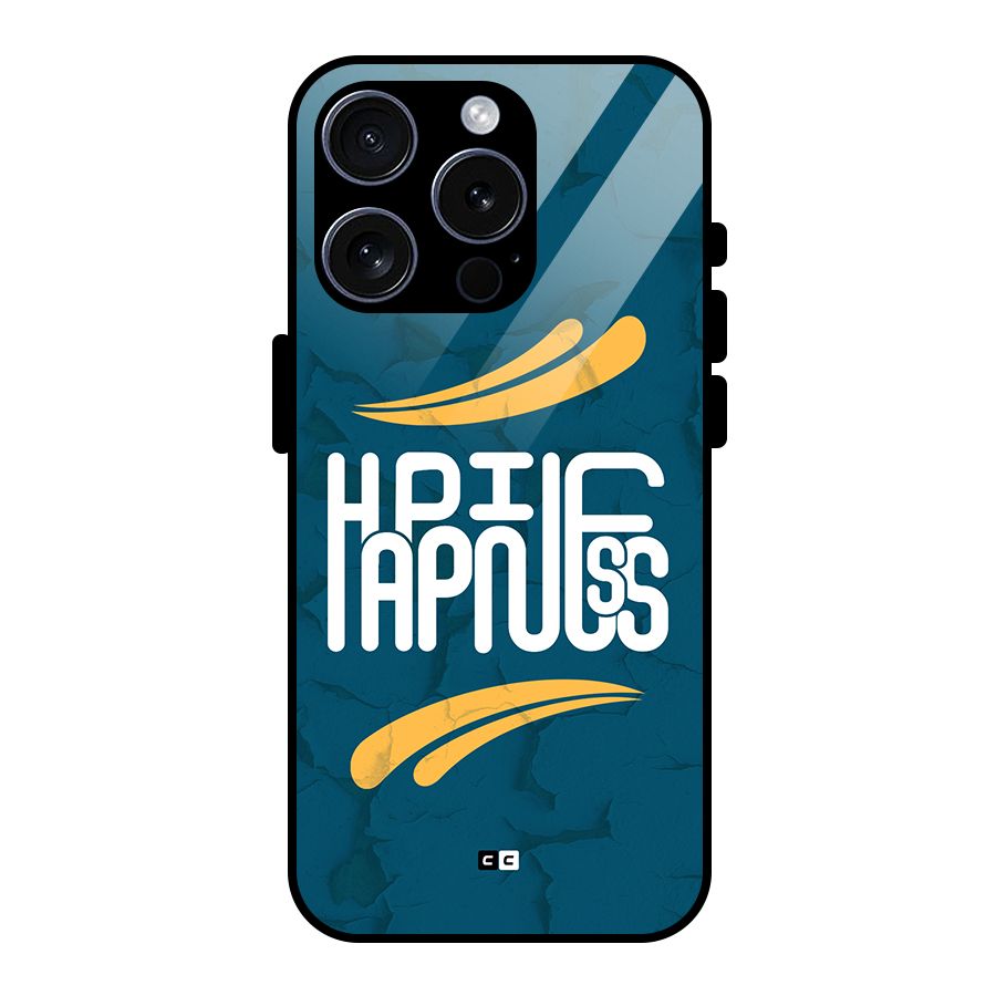 Happpiness Typography Glass Back Case for iPhone 15 Pro