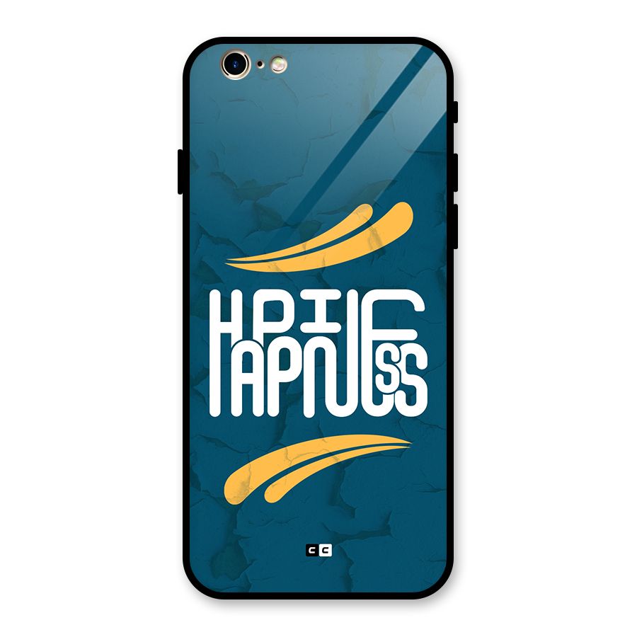 Happpiness Typography Glass Back Case for iPhone 6 6S