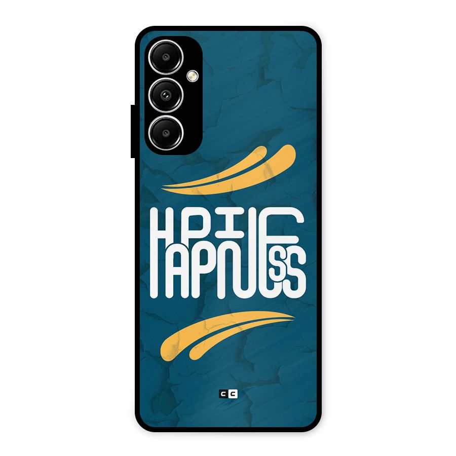 Happpiness Typography Metal Back Case for Galaxy A05s