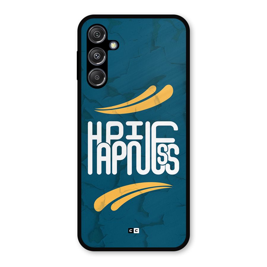 Happpiness Typography Metal Back Case for Galaxy M34 5G