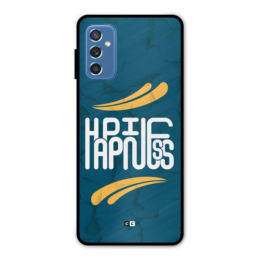 Happpiness Typography Metal Back Case for Galaxy M52 5G
