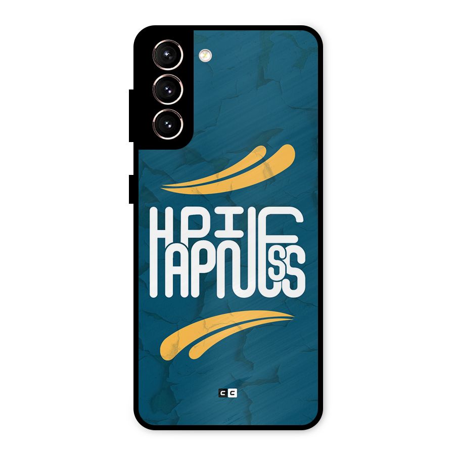Happpiness Typography Metal Back Case for Galaxy S21 5G