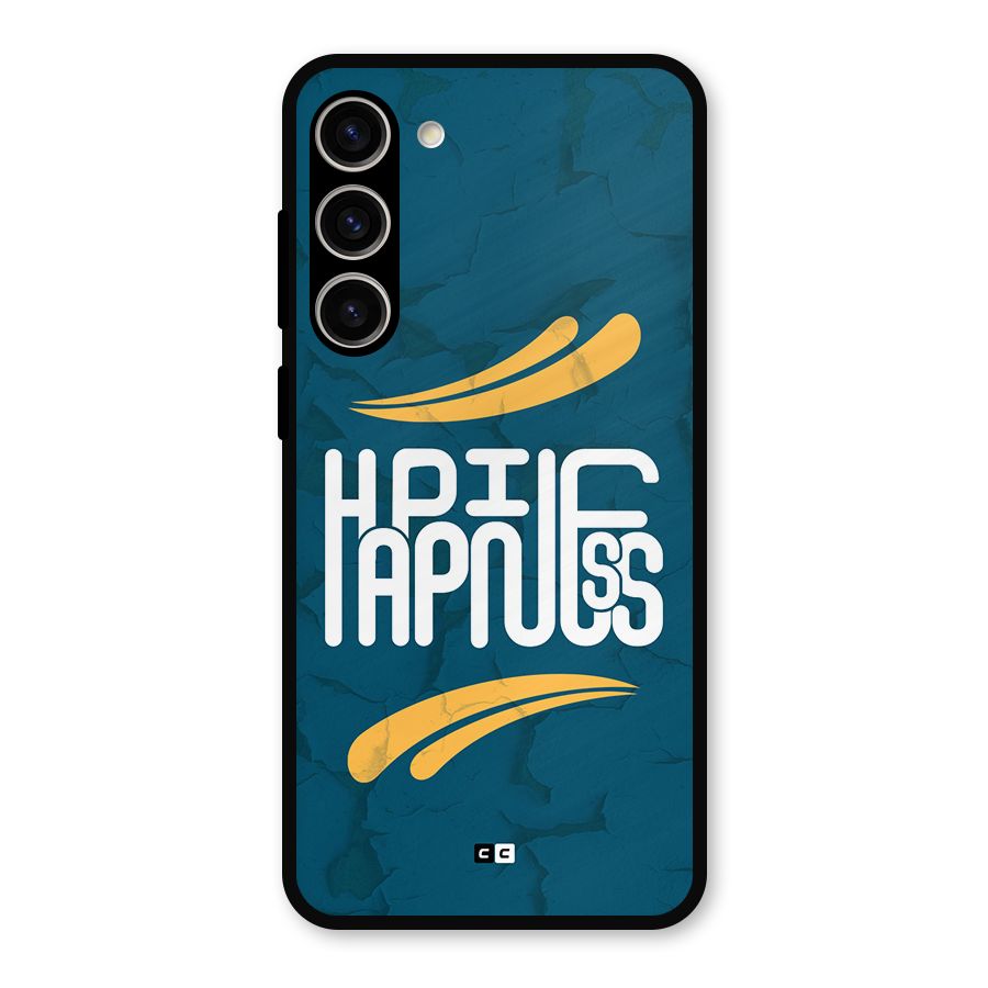 Happpiness Typography Metal Back Case for Galaxy S23 Plus