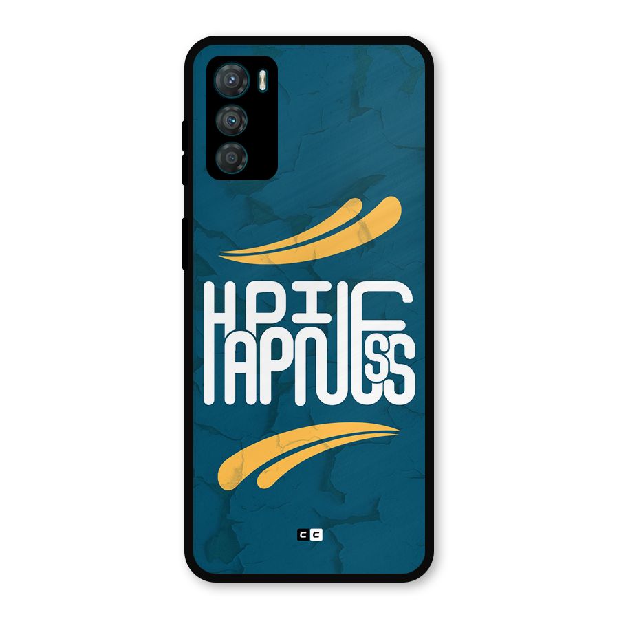 Happpiness Typography Metal Back Case for Moto G42