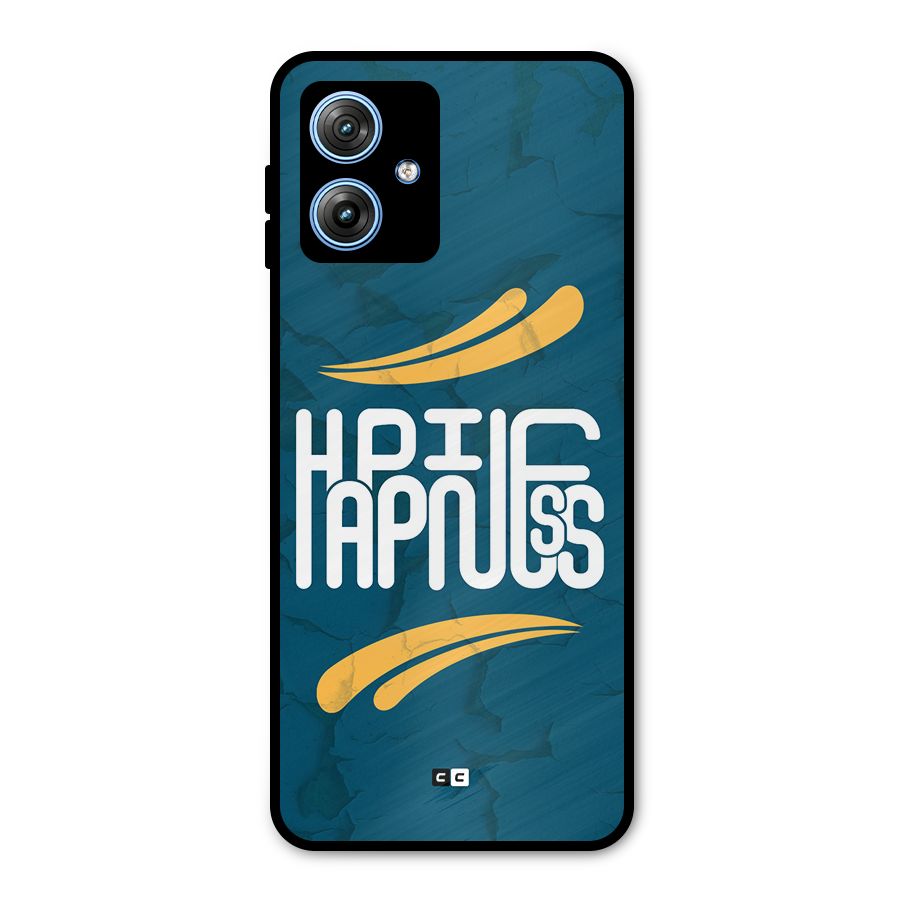 Happpiness Typography Metal Back Case for Moto G54