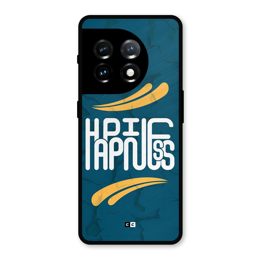 Happpiness Typography Metal Back Case for OnePlus 11