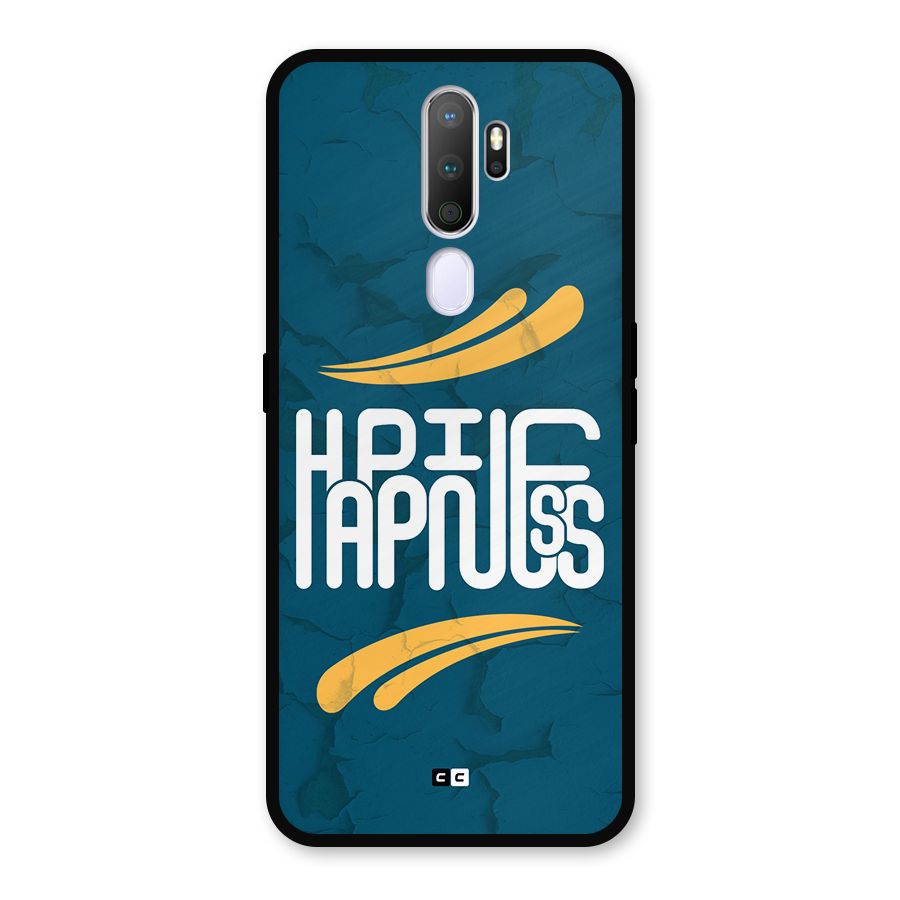 Happpiness Typography Metal Back Case for Oppo A9 (2020)