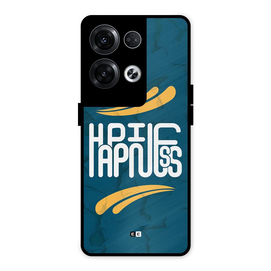 Happpiness Typography Metal Back Case for Oppo Reno8 Pro 5G