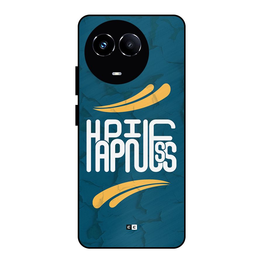 Happpiness Typography Metal Back Case for Realme 11 5G
