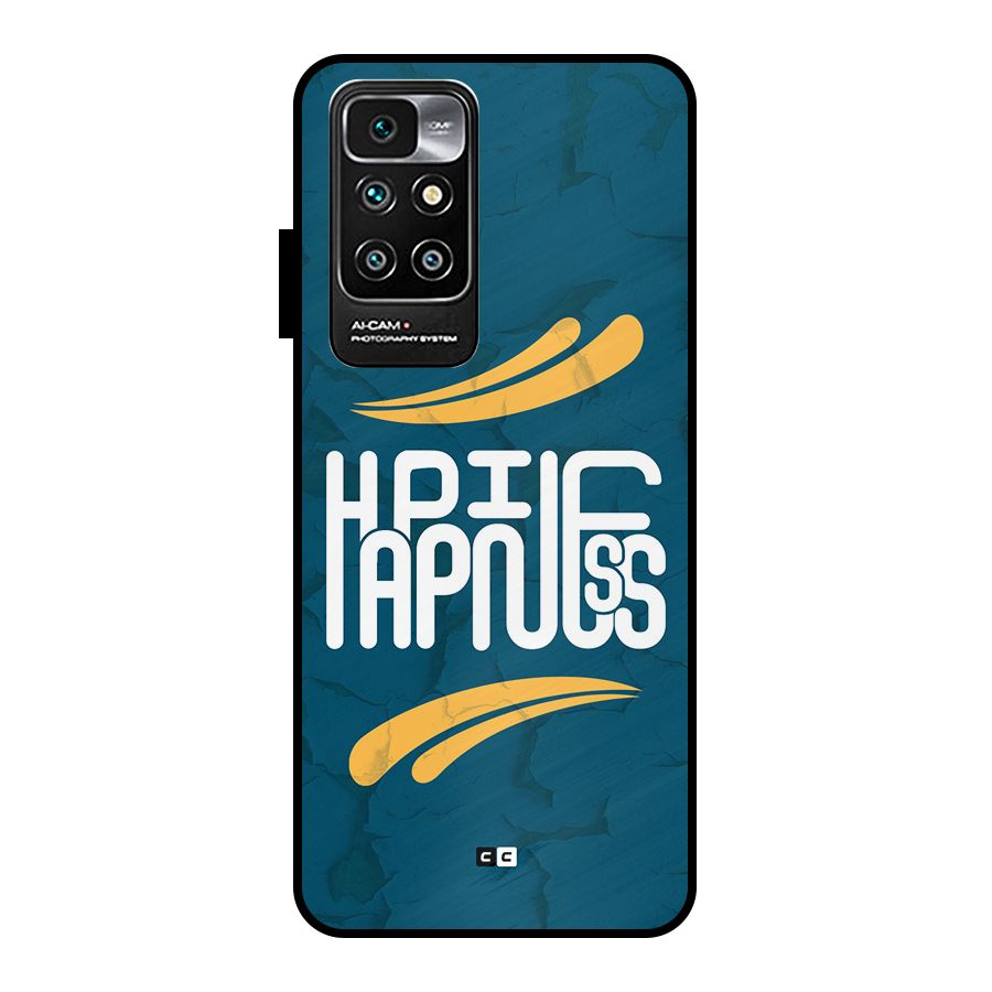 Happpiness Typography Metal Back Case for Redmi 10 Prime