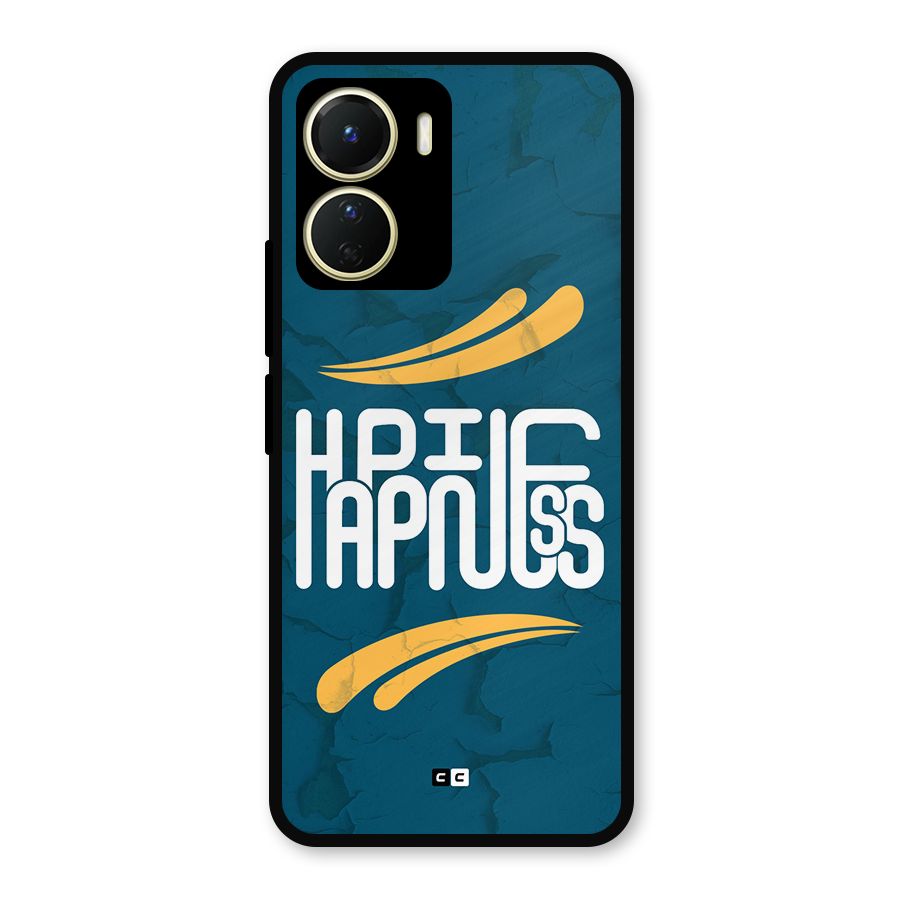 Happpiness Typography Metal Back Case for Vivo T2x