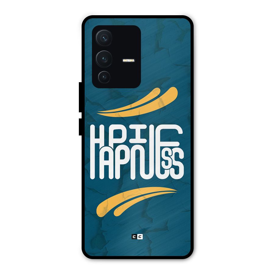 Happpiness Typography Metal Back Case for Vivo V23 Pro