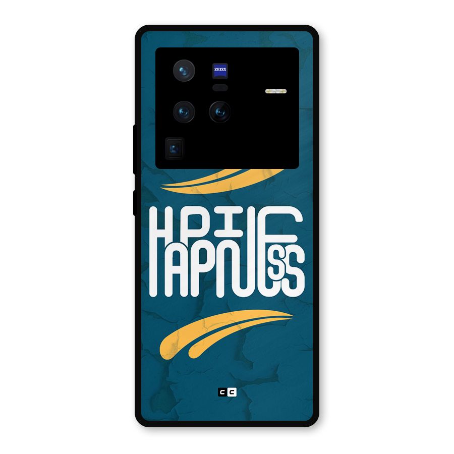 Happpiness Typography Metal Back Case for Vivo X80 Pro
