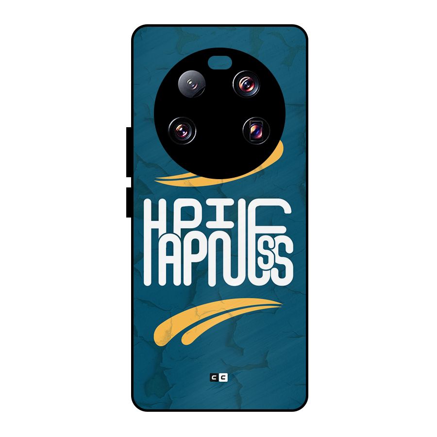 Happpiness Typography Metal Back Case for Xiaomi 13 Ultra