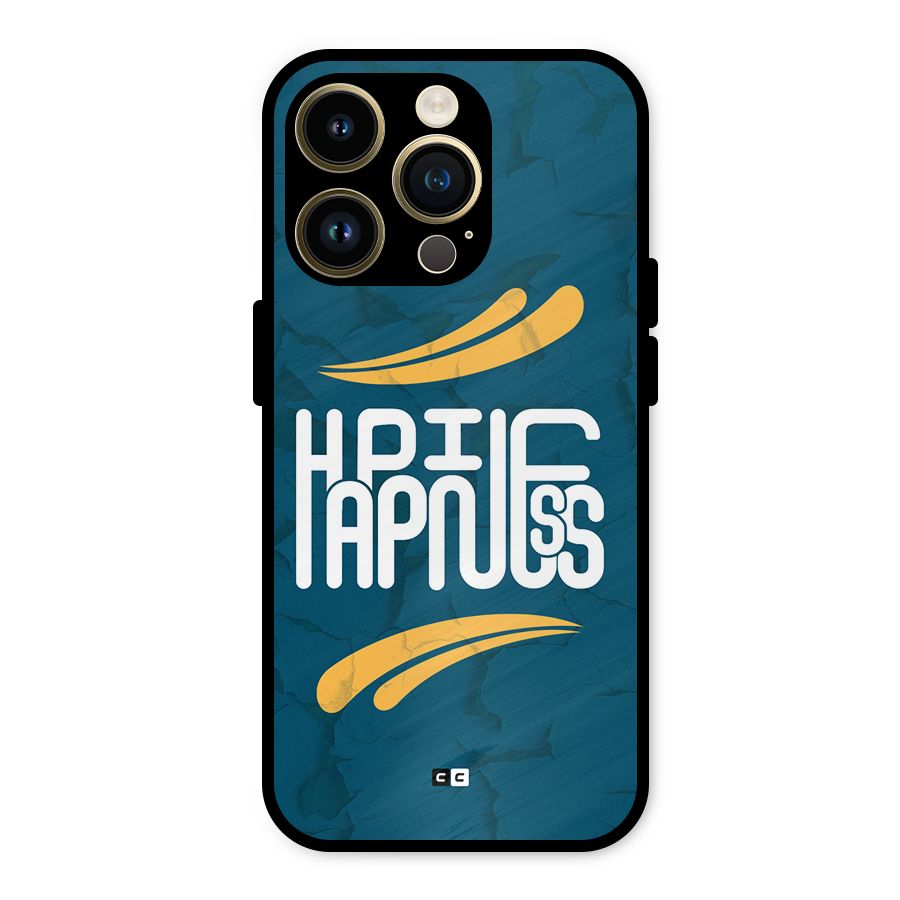 Happpiness Typography Metal Back Case for iPhone 14 Pro
