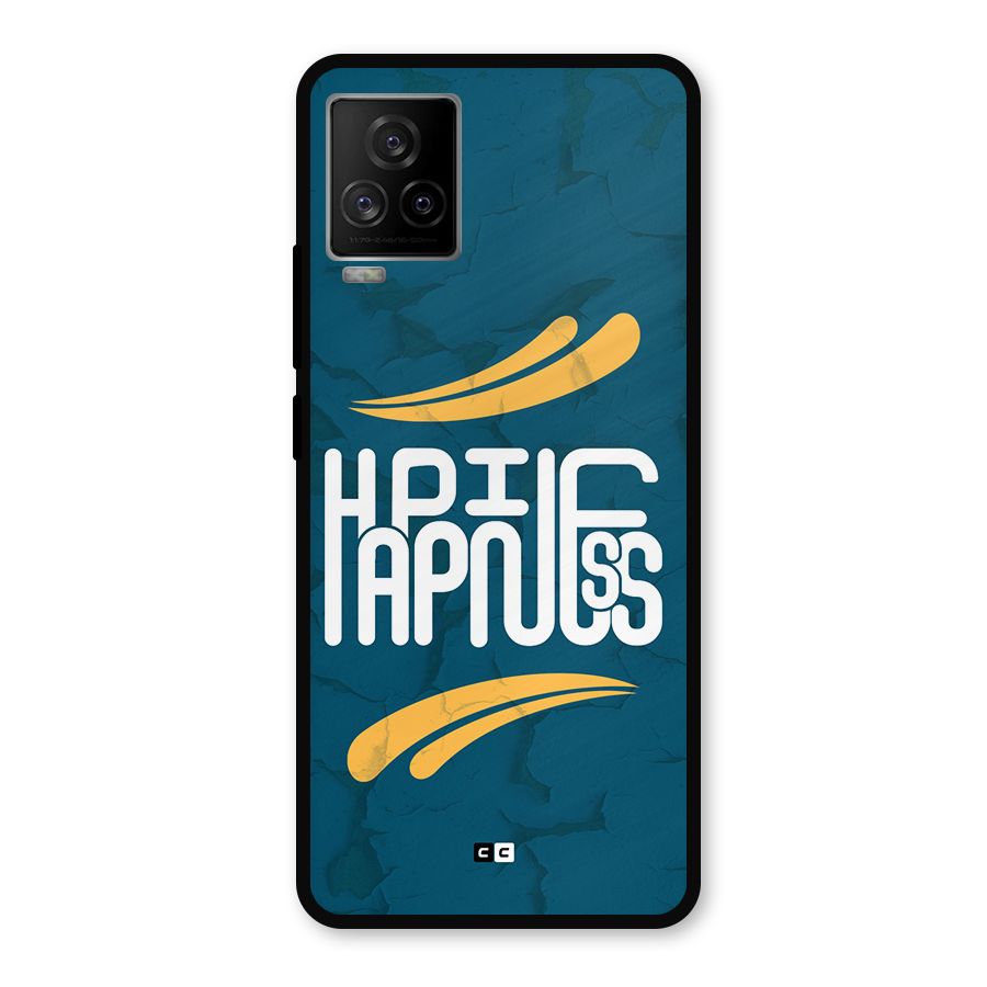 Happpiness Typography Metal Back Case for iQOO 7 Legend 5G