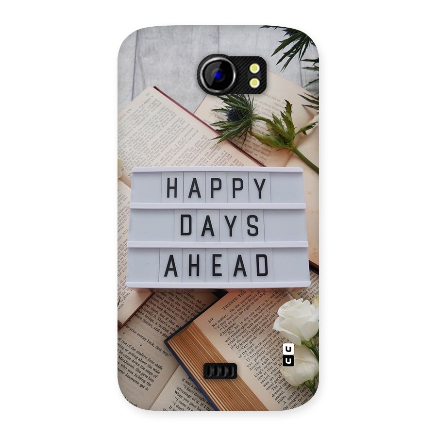 Happy Days Ahead Back Case for Canvas 2 A110