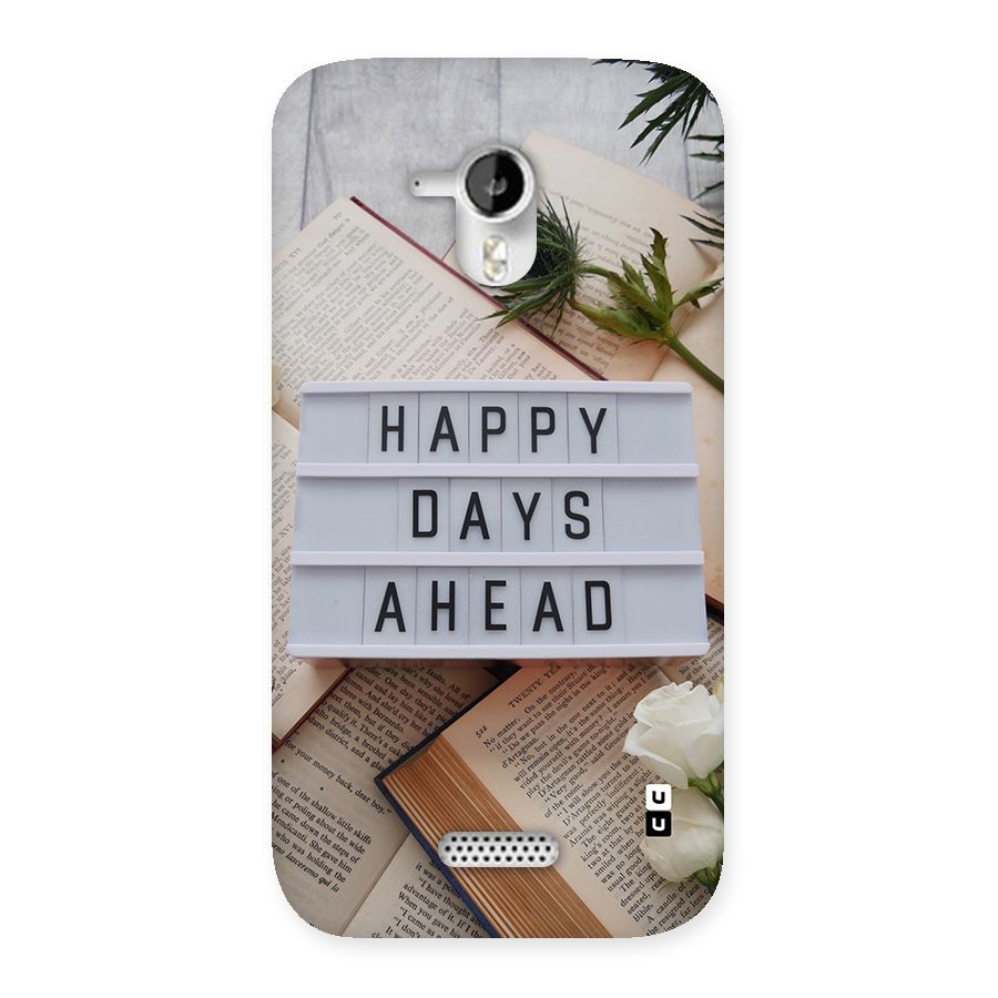 Happy Days Ahead Back Case for Canvas HD A116