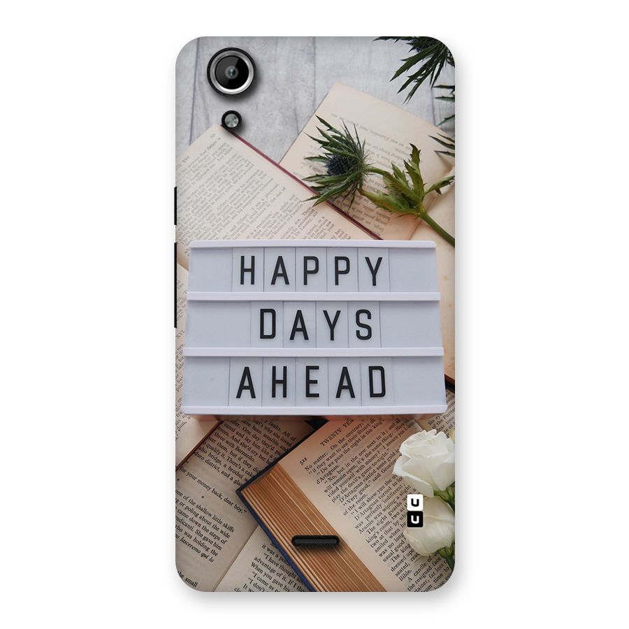 Happy Days Ahead Back Case for Canvas Selfie Lens Q345