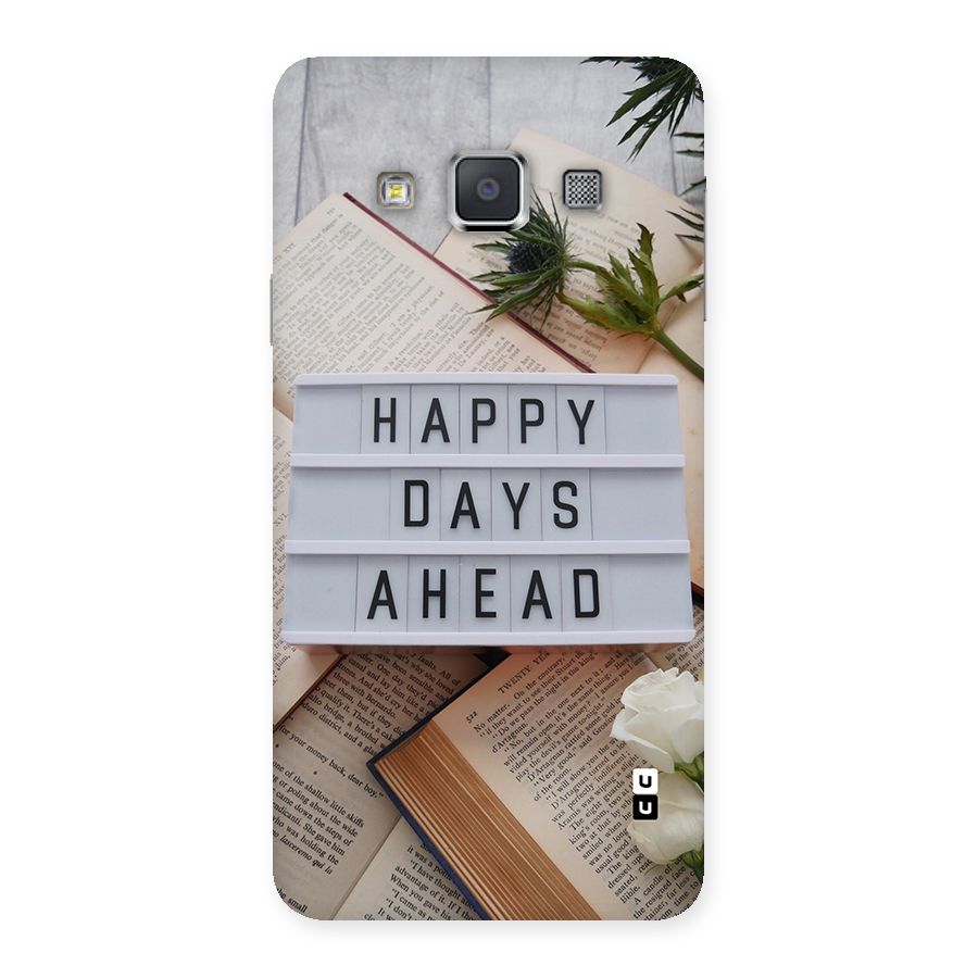 Happy Days Ahead Back Case for Galaxy A3
