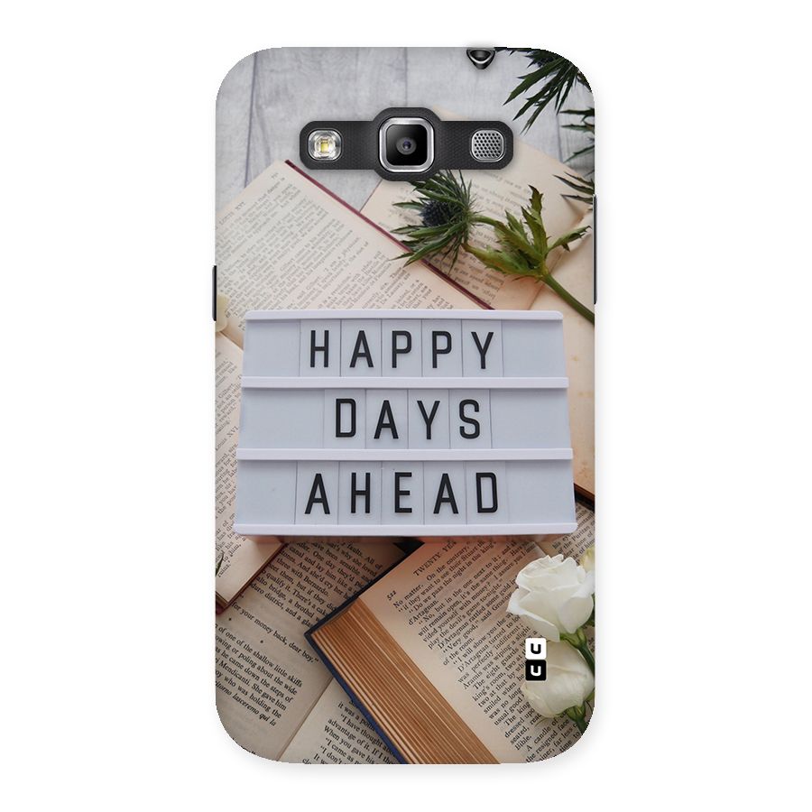 Happy Days Ahead Back Case for Galaxy Grand Quattro
