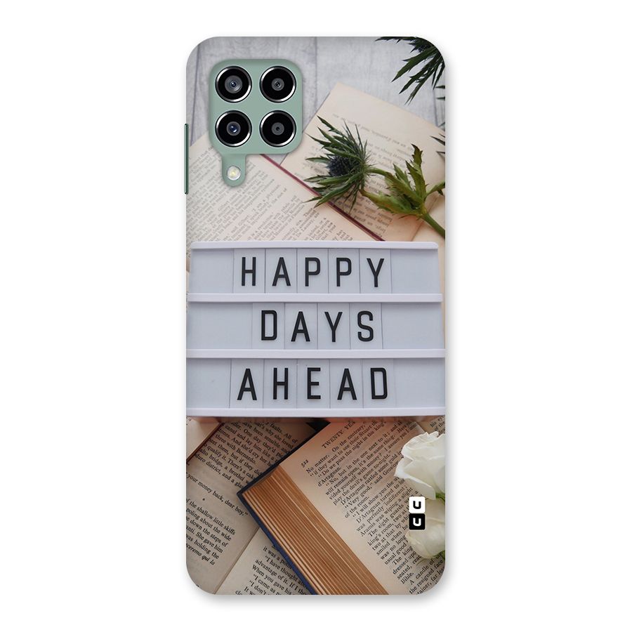 Happy Days Ahead Back Case for Galaxy M33