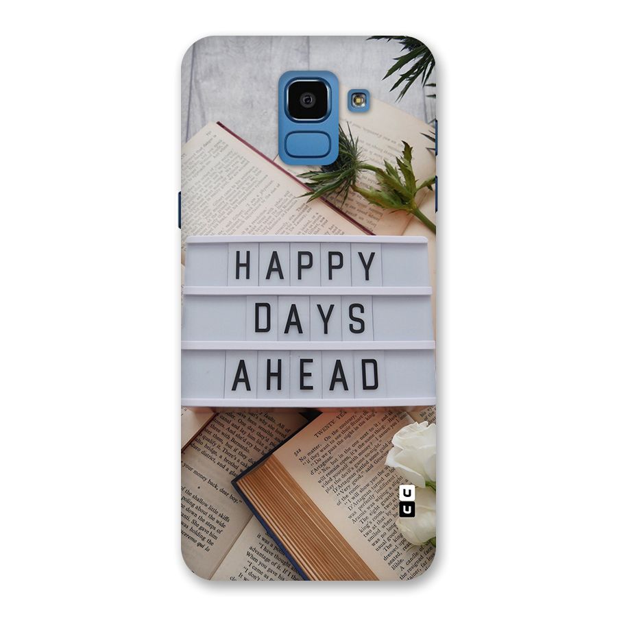 Happy Days Ahead Back Case for Galaxy On6