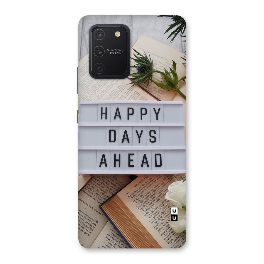 Happy Days Ahead Back Case for Galaxy S10 Lite