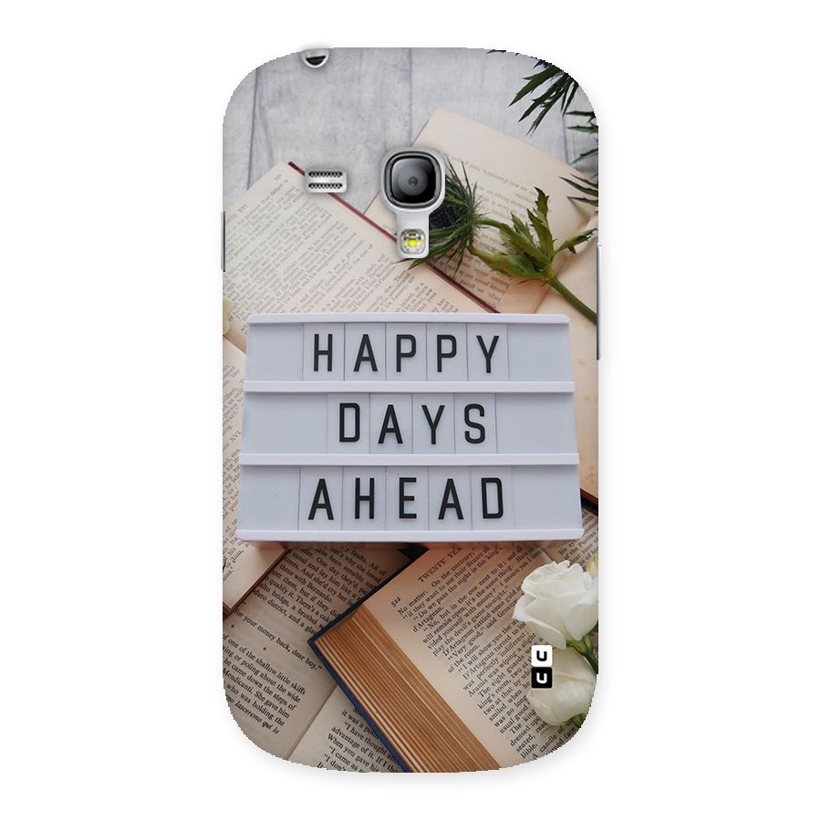 Happy Days Ahead Back Case for Galaxy S3 Mini