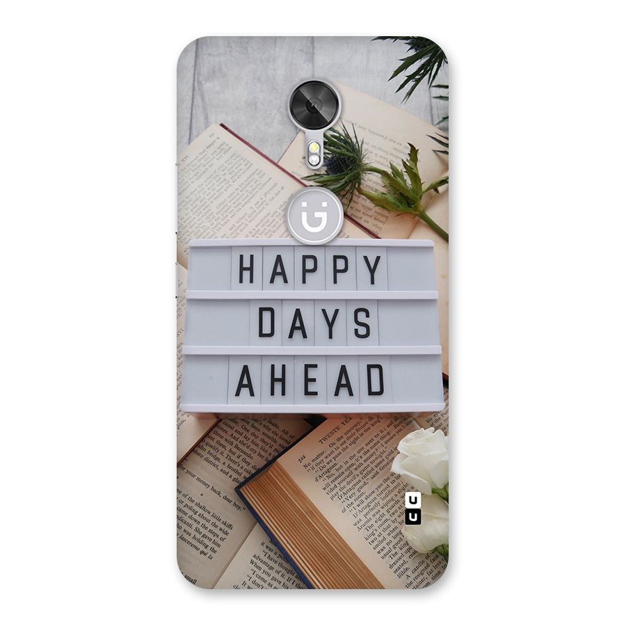 Happy Days Ahead Back Case for Gionee A1