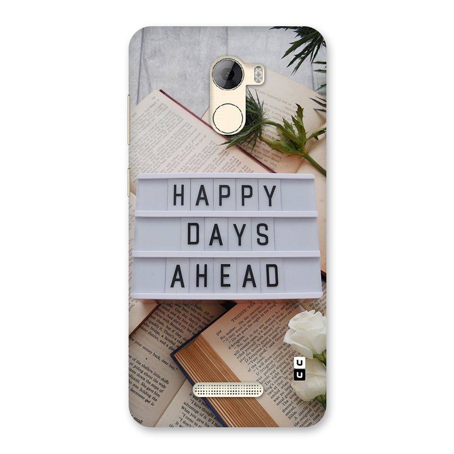 Happy Days Ahead Back Case for Gionee A1 LIte