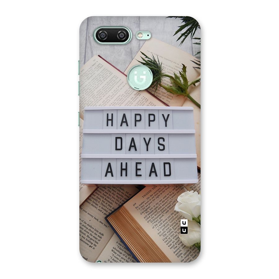 Happy Days Ahead Back Case for Gionee S10