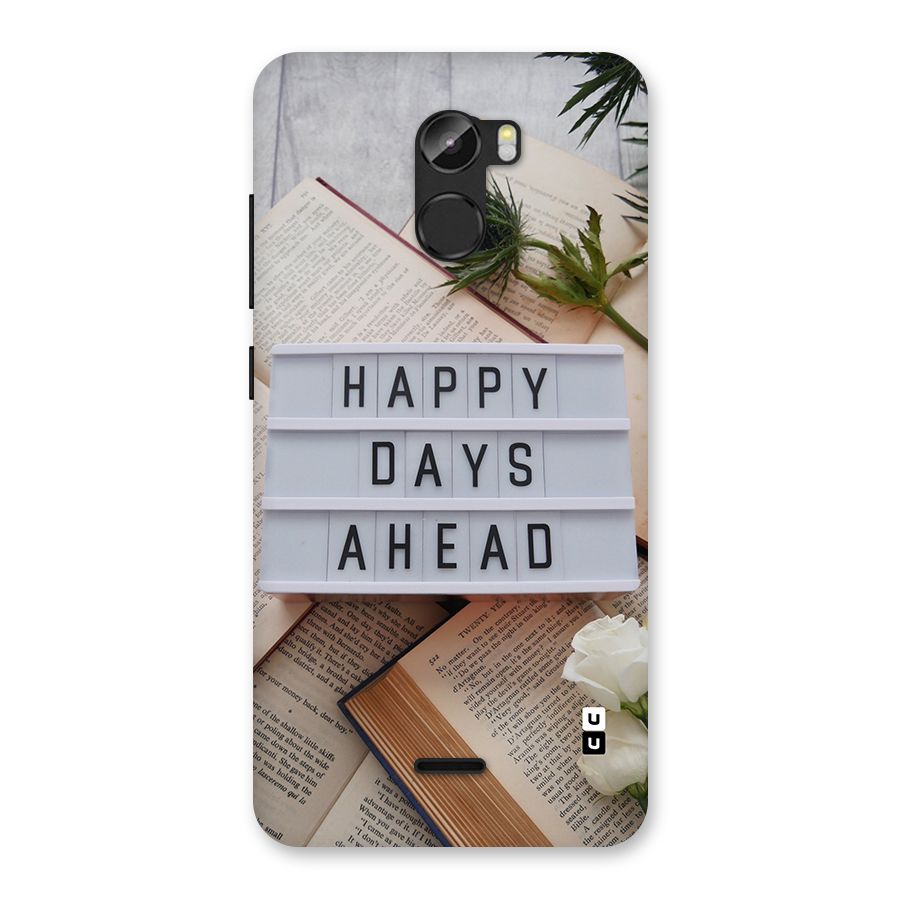 Happy Days Ahead Back Case for Gionee X1
