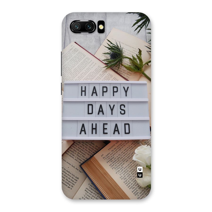 Happy Days Ahead Back Case for Honor 10