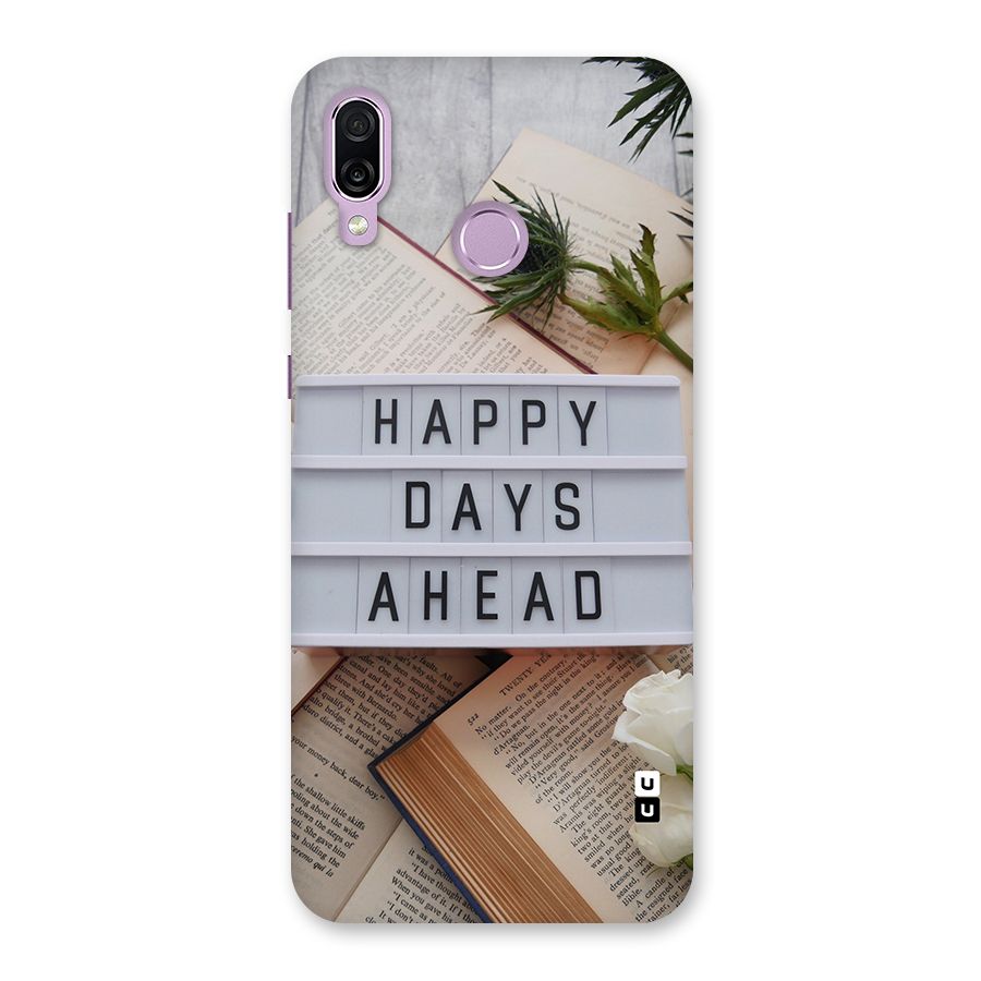 Happy Days Ahead Back Case for Honor Play