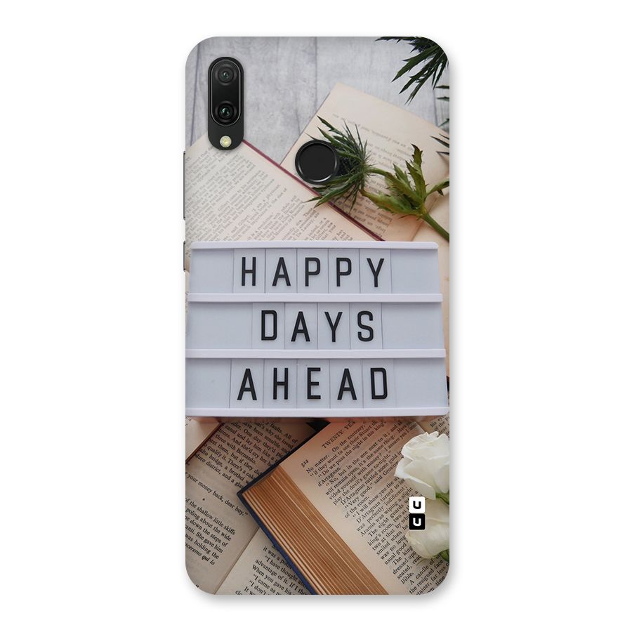 Happy Days Ahead Back Case for Huawei Y9 (2019)