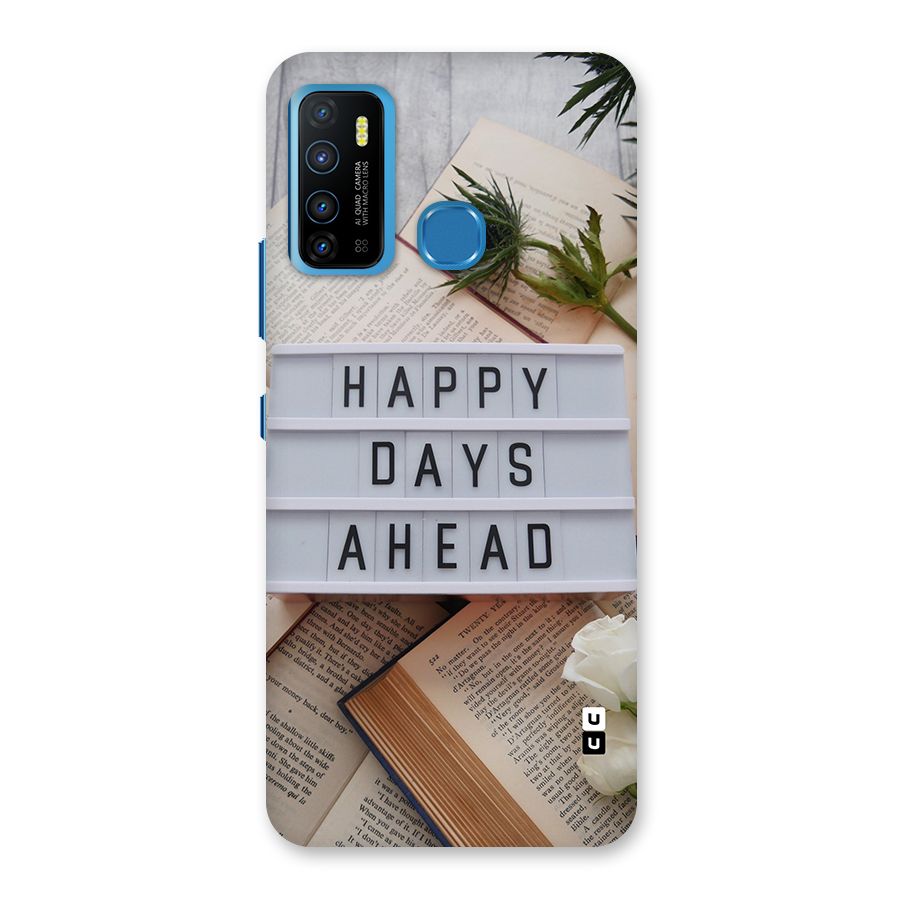 Happy Days Ahead Back Case for Infinix Hot 9