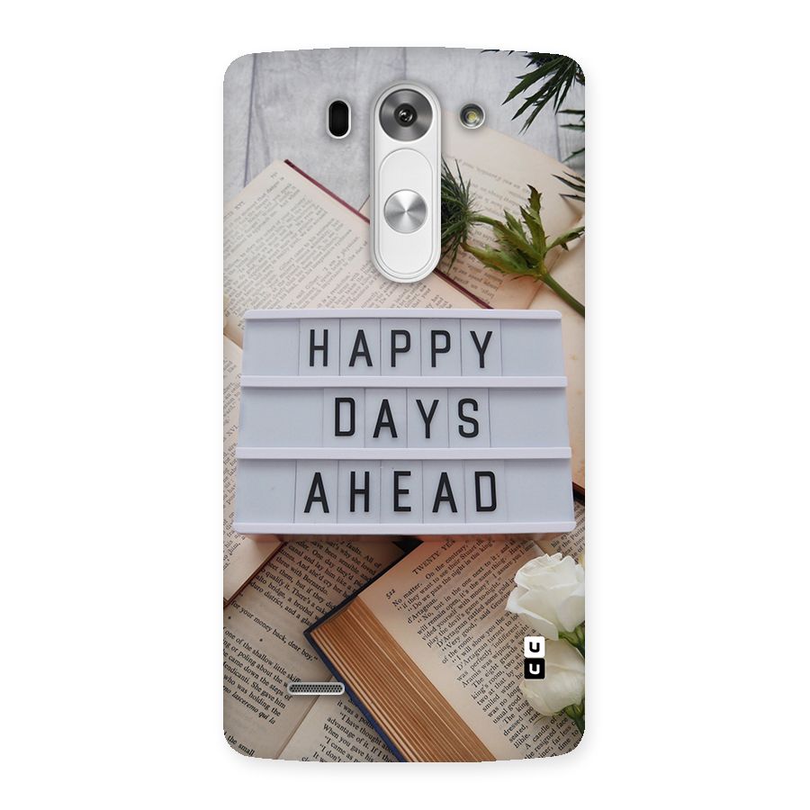 Happy Days Ahead Back Case for LG G3 Beat