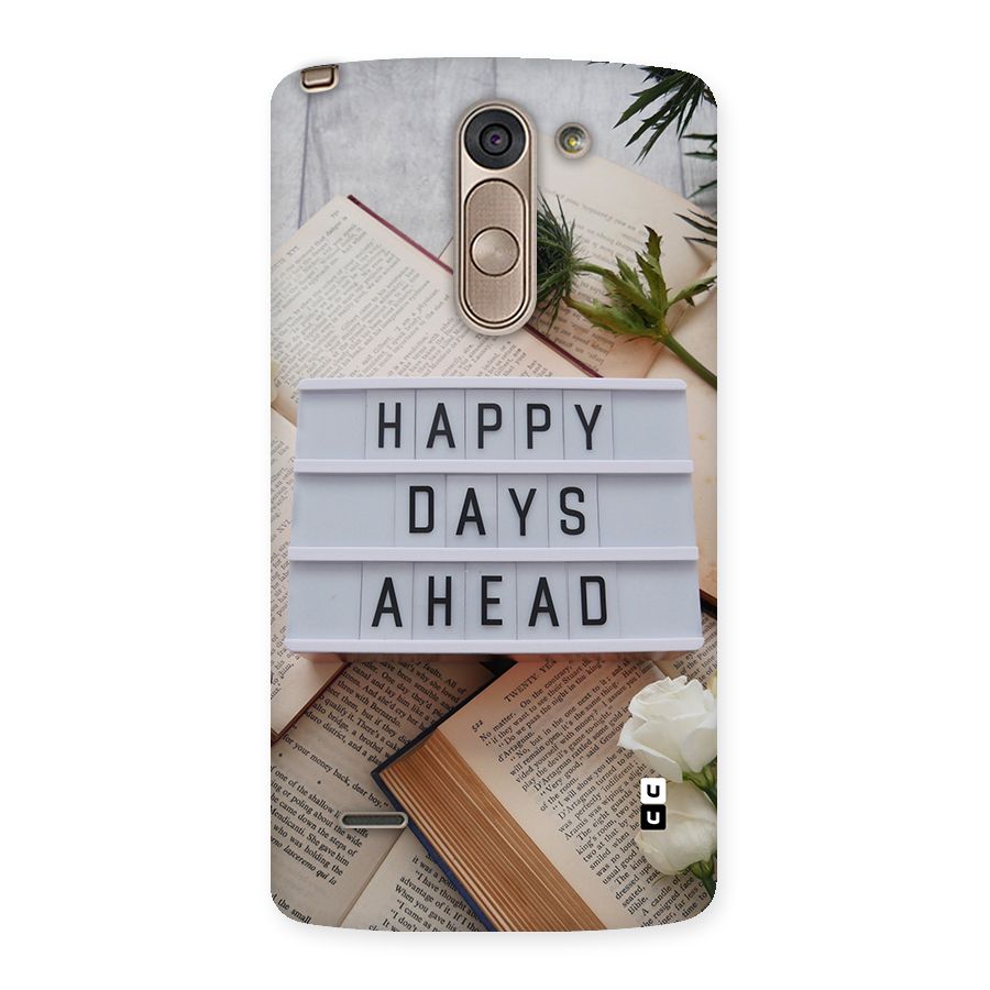 Happy Days Ahead Back Case for LG G3 Stylus