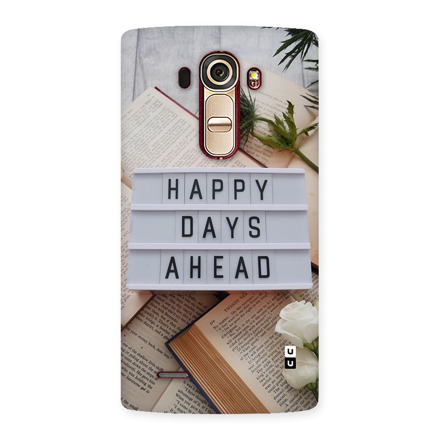 Happy Days Ahead Back Case for LG G4