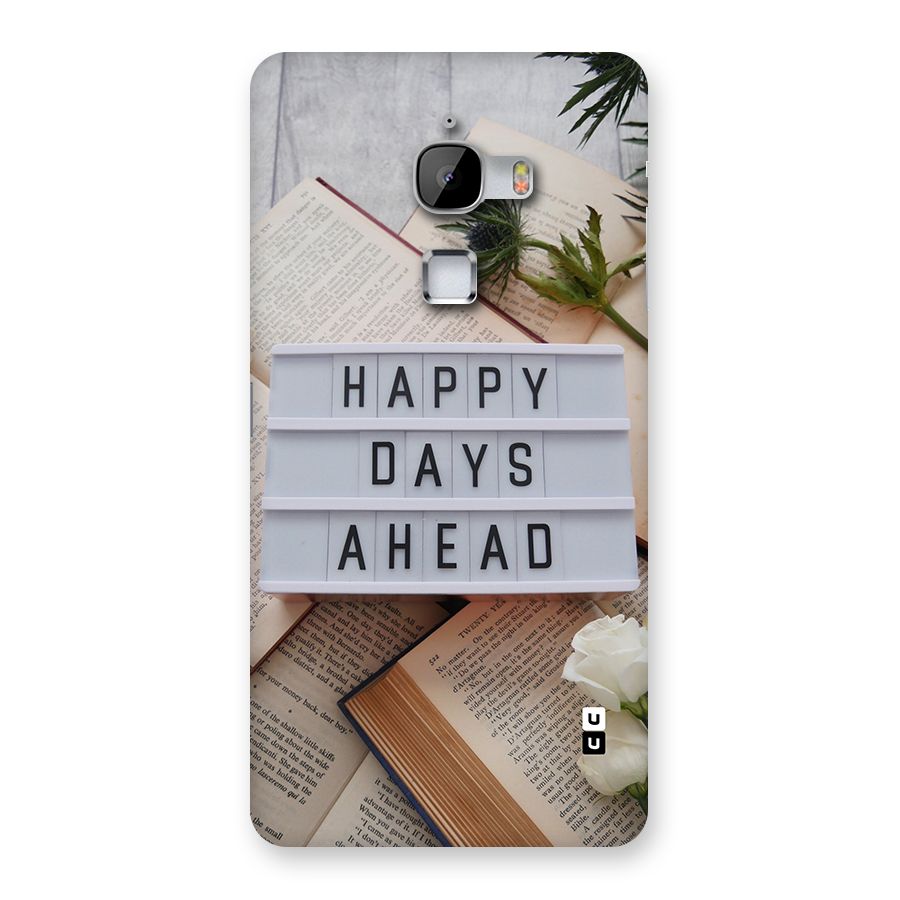 Happy Days Ahead Back Case for LeTV Le Max