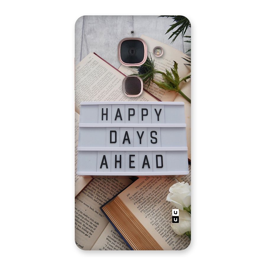 Happy Days Ahead Back Case for Le Max 2