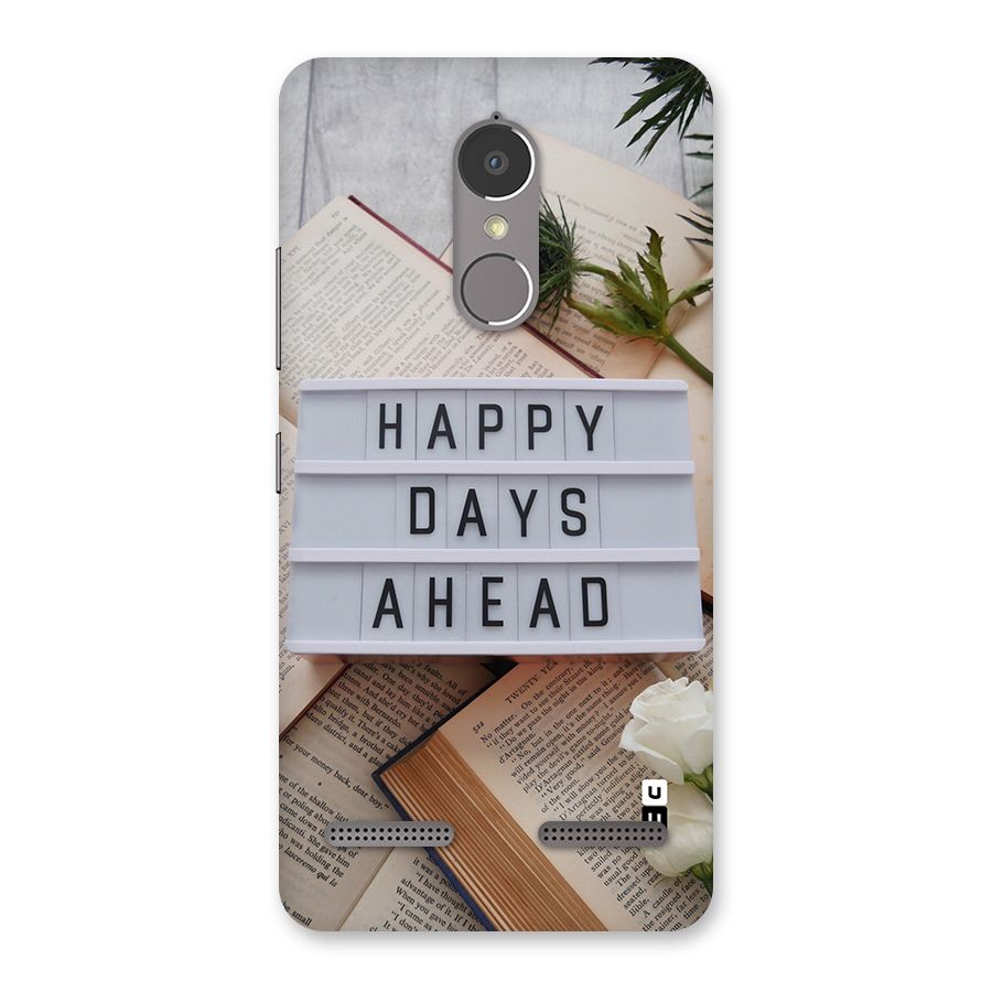 Happy Days Ahead Back Case for Lenovo K6