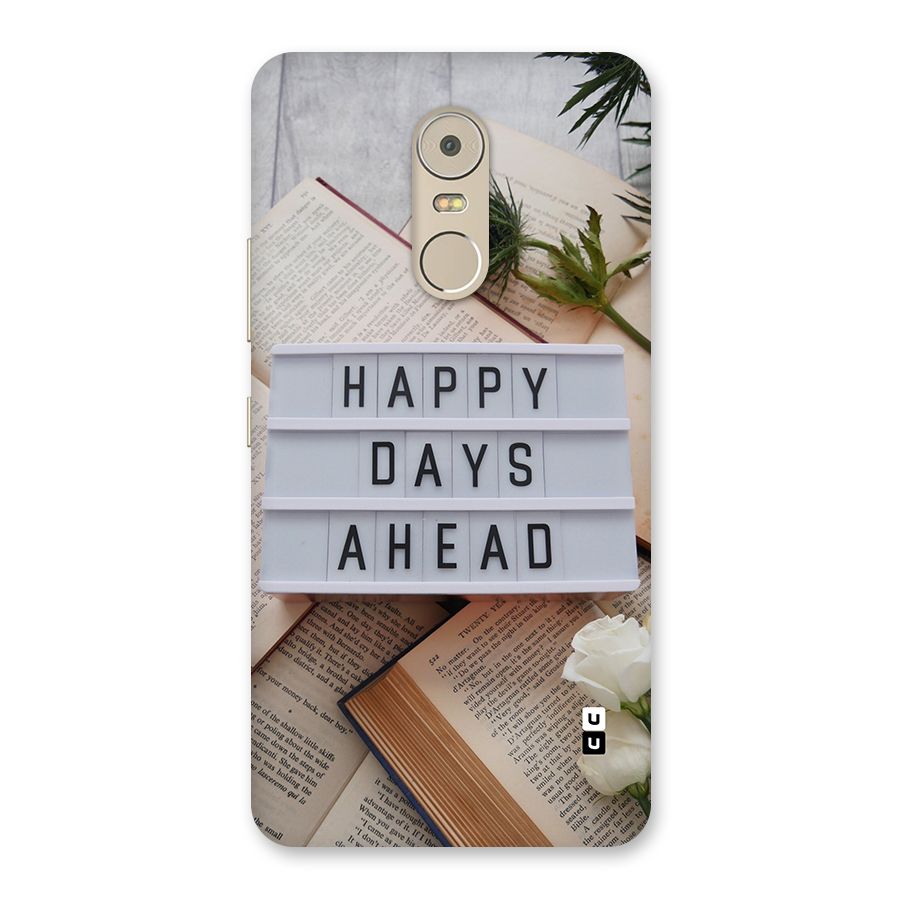 Happy Days Ahead Back Case for Lenovo K6 Note