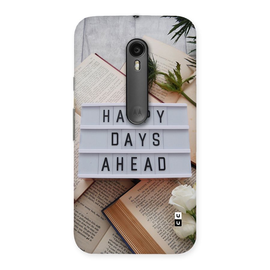Happy Days Ahead Back Case for Moto G Turbo