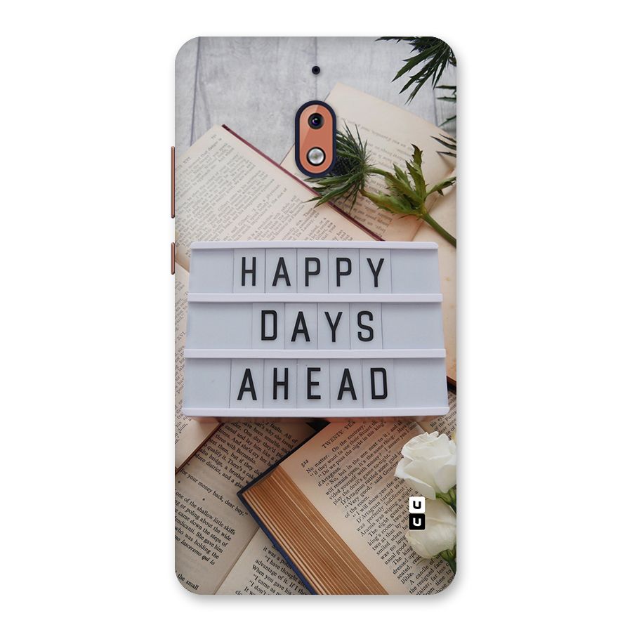 Happy Days Ahead Back Case for Nokia 2.1