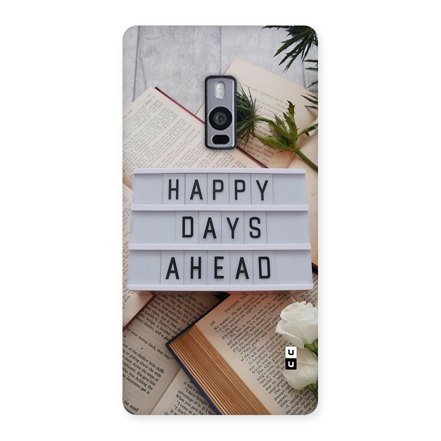 Happy Days Ahead Back Case for OnePlus 2
