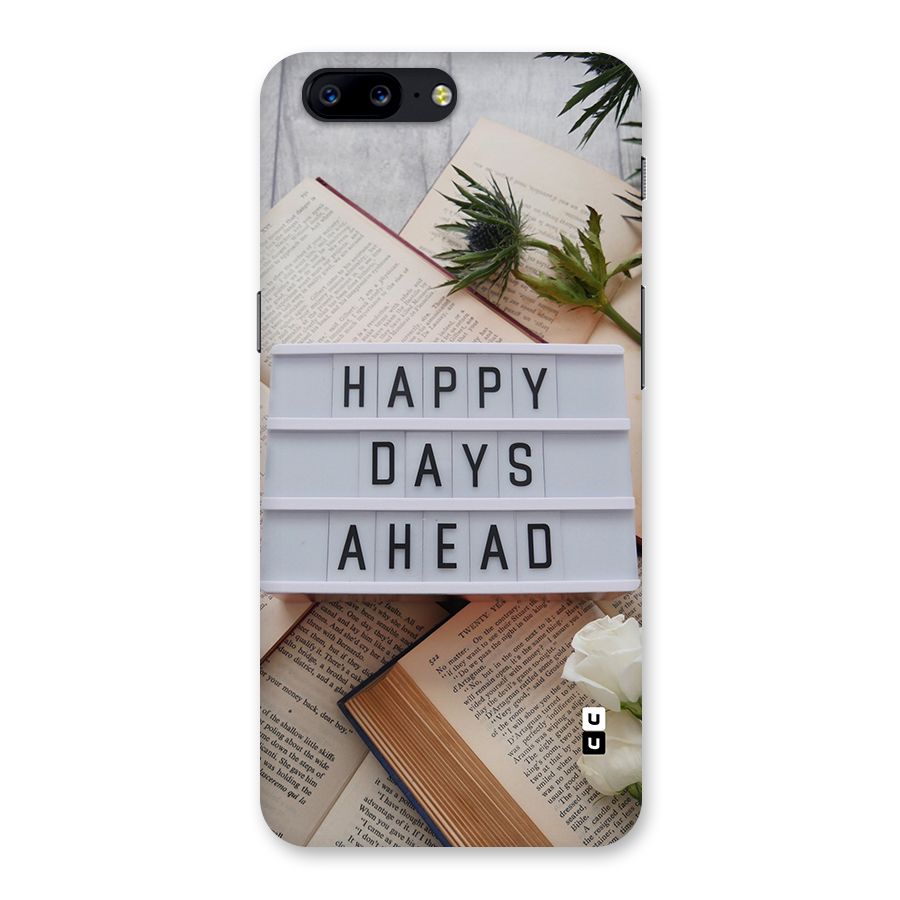 Happy Days Ahead Back Case for OnePlus 5
