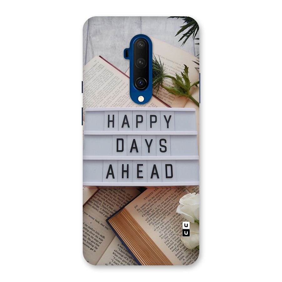 Happy Days Ahead Back Case for OnePlus 7T Pro