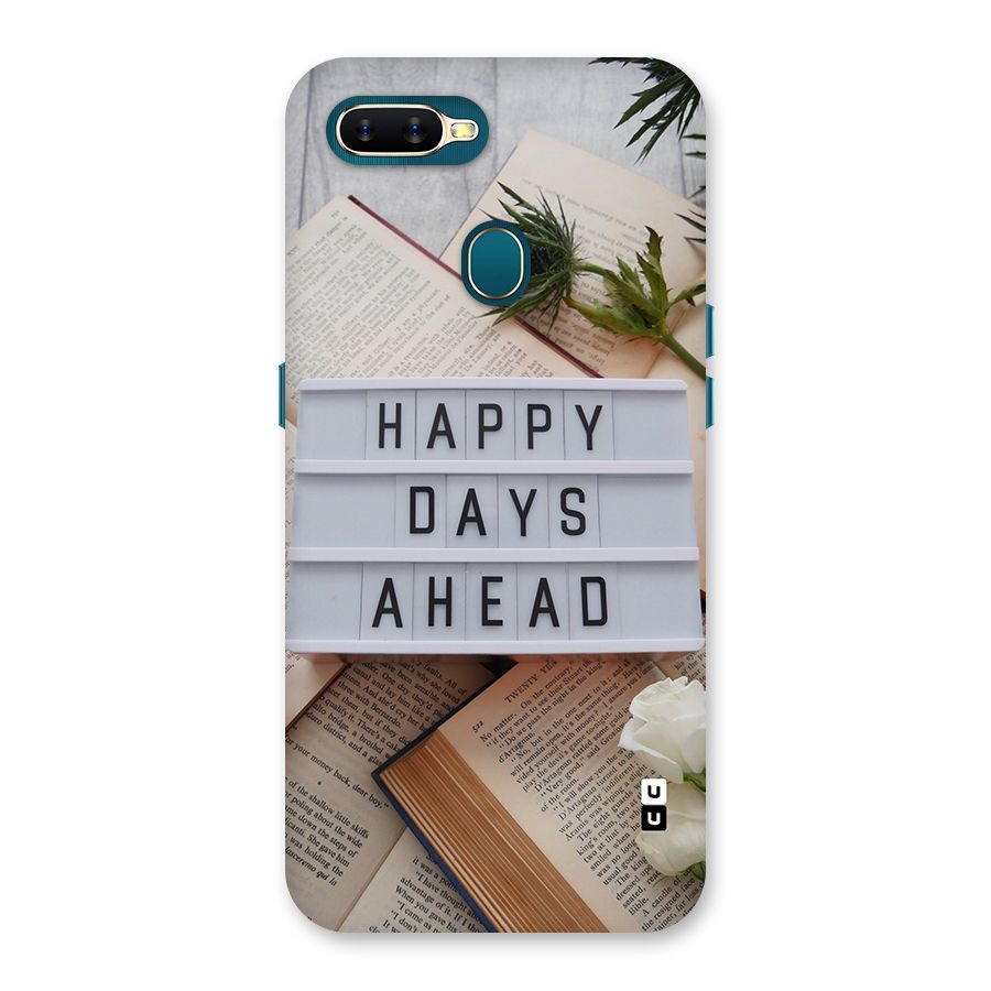 Happy Days Ahead Back Case for Oppo A12s